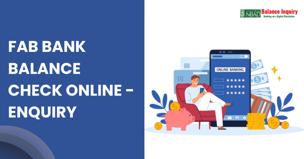 FAB Bank Balance Check Online - Enquiry