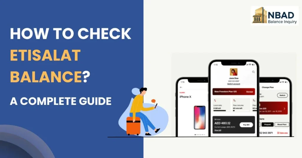 How To Check Etisalat Balance? A Complete Guide