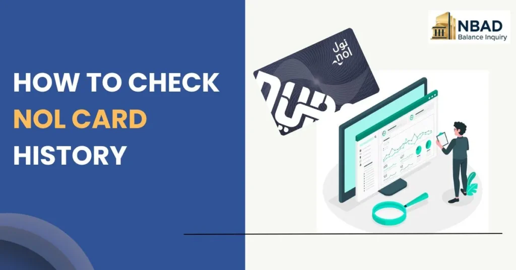 How to Check NOL Card Travel History