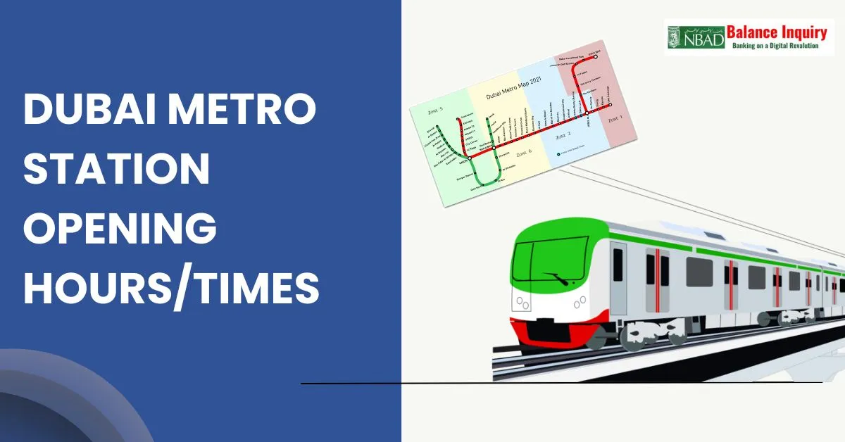 Dubai Metro Station Opening Hours/Times in 2025
