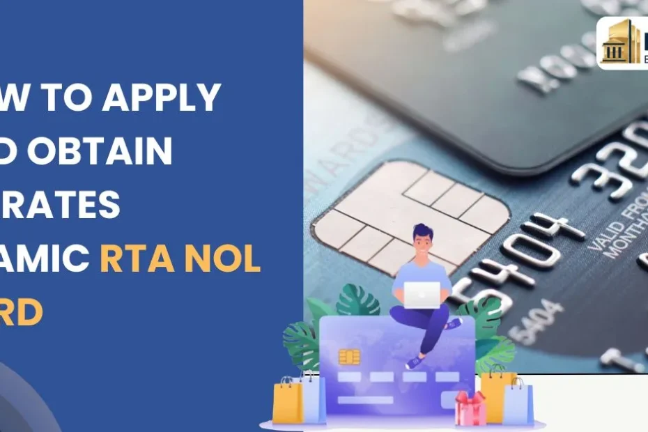 How To Apply and Obtain Emirates Islamic RTA Nol Card